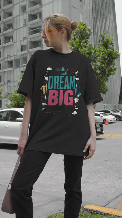 Camiseta Oversized Dream Big